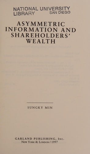 Asymmetric Information and Shareholders' Wealth