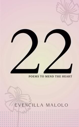 22: Poems to Mend the Heart
