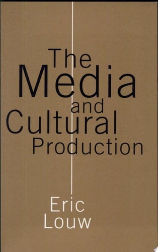 The Media and Cultural Production