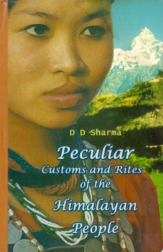 Peculiar Customs and Rites of the Himalayan People