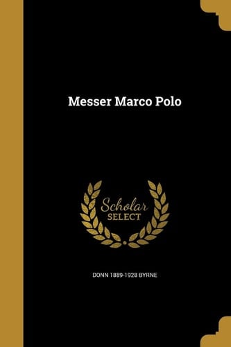 Messer Marco Polo