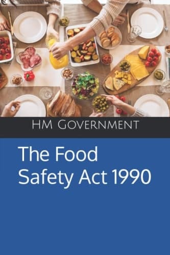 The Food Safety Act 1990