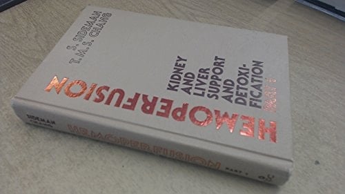 Hemoperfusion Kidney and Liver Support and Detoxification