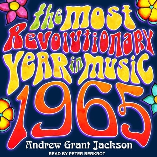 1965 Lib/E: The Most Revolutionary Year in Music