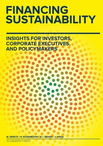 Financing Sustainability Insights for Investors, Corporate Executives, and Policymakers
