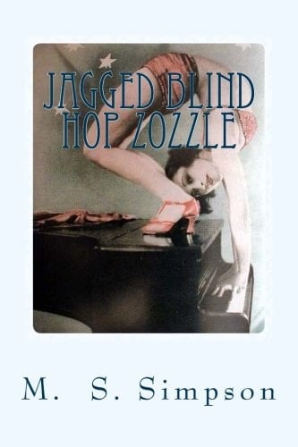 Jagged Blind Hop Zozzle Revised Edition