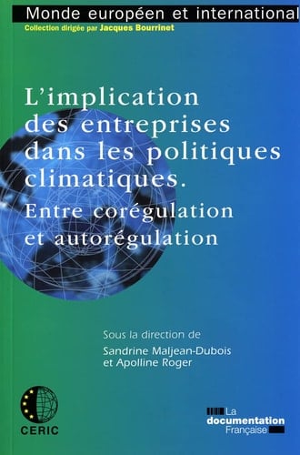 L'implication des entreprises dans les politiques climatiques entre corégulation et autorégulation
