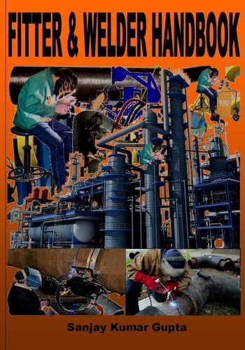 Fitter and Welder Handbook Piping Fitter and Welder Handbook