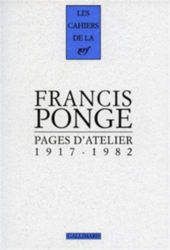 Pages d'atelier 1917-1982
