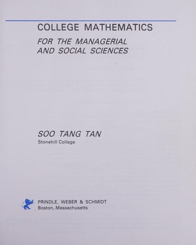 College mathematics for the managerial and social sciences