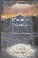 Elfen van het Heldere Licht dertien esoterische sprookjes