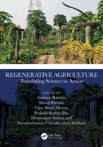 Regenerative Agriculture Translating Science to Action