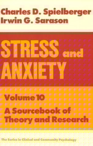 Stress and Anxiety A Sourcebook of Theory and Research