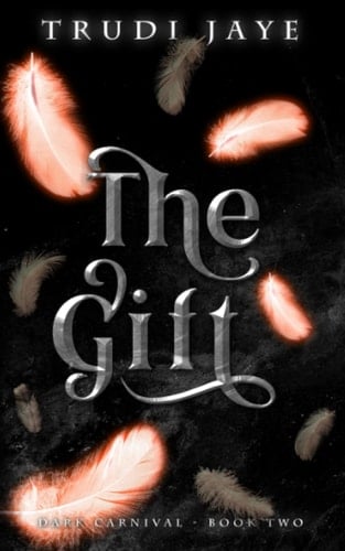 The Gift (The Dark Carnival)