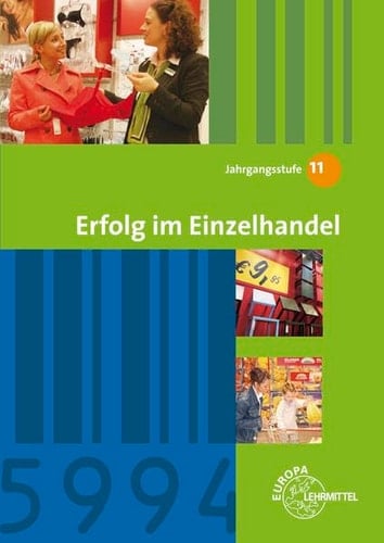 Erfolg im Einzelhandel Jg.-Stufe 11. Hauptbd.