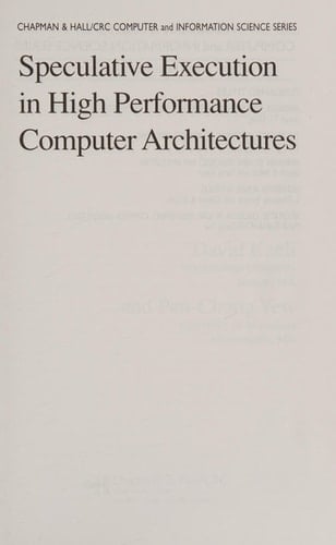 Speculative Execution in High Performance Computer Architectures