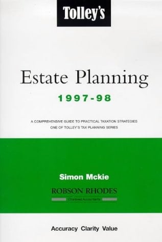 Tolley's Estate Planning 1997/98
