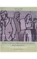 Industrial Organizational Psychology Second Edition, Custom Publication