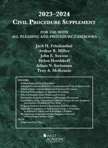 Civil Procedure Supplement, for Use with All Pleading and Procedure Casebooks, 2023-2024