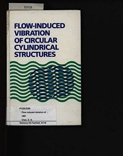 Flow-Induced Vibration of Circular Cylindrical Structures