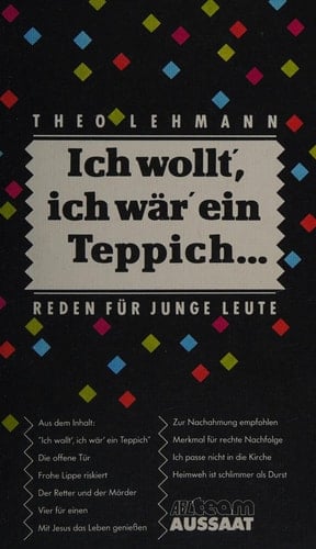 Ich wollt', ich wär' ein Teppich ... Reden für junge Leute