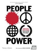 People Power Fighting for Peace from the First World War to the Present