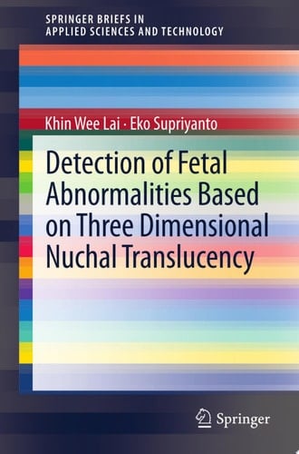 Detection of Fetal Abnormalities Based on Three Dimensional Nuchal Translucency