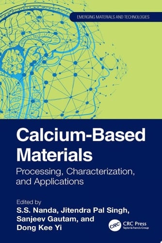Calcium-Based Materials Processing, Characterization, and Applications