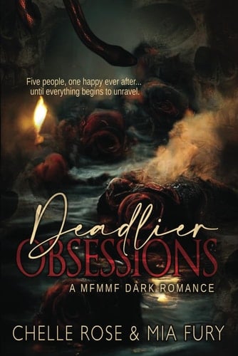 Deadlier Obsessions (Deadly Obsessions)