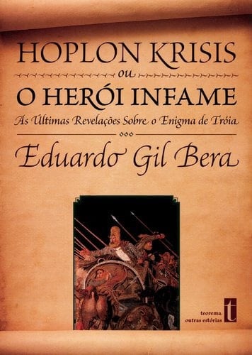 Hoplon Krisis ou o Herói Infame (Portuguese Edition)