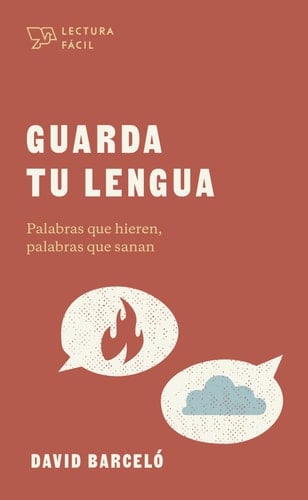 Guarda Tu Lengua Palabras Que Hieren, Palabras Que Sanan