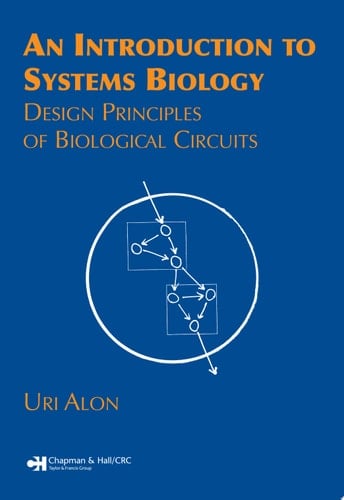 An Introduction to Systems Biology Design Principles of Biological Circuits