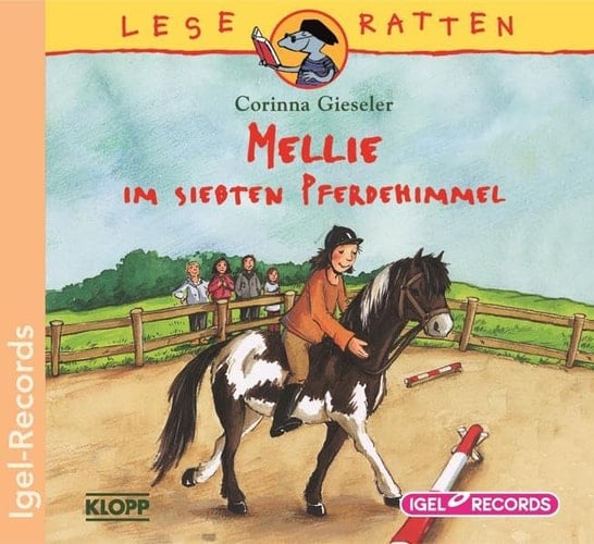 Mellie im siebten Pferdehimmel: Lesung, ab 6 Jahren