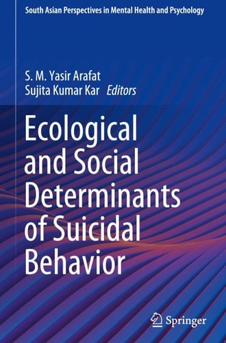 Ecological and Social Determinants of Suicidal Behavior