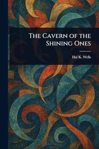 The Cavern of the Shining Ones