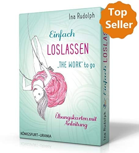 Einfach loslassen - "The Work" to go Set mit Booklet und Karten