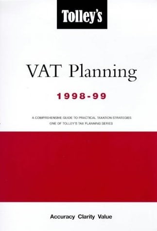 Tolley's VAT Planning 1998-99