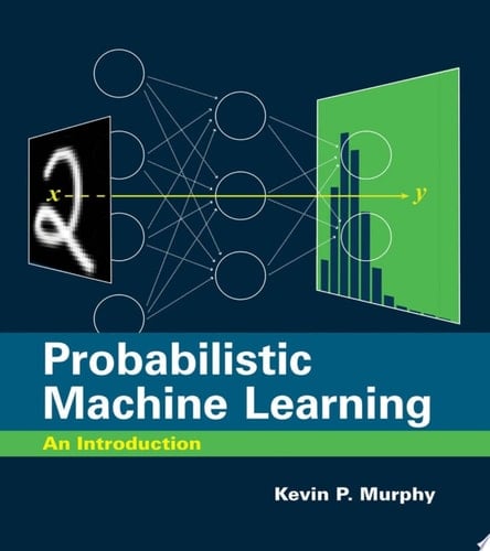 Probabilistic Machine Learning An Introduction