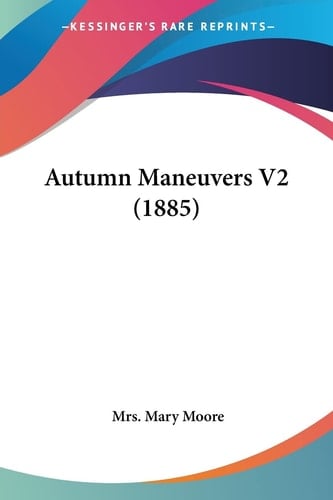 Autumn Maneuvers V2 (1885)