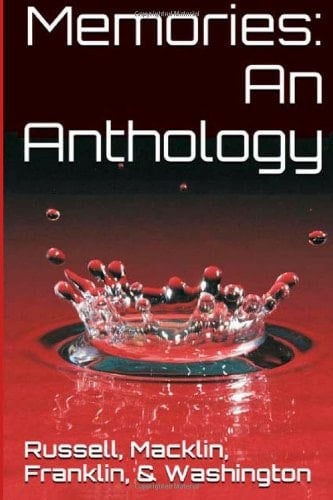 Memories: an Anthology