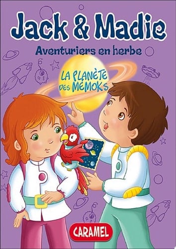 La planète des Mémoks Jack et Madie [Livre d'aventures illustré]