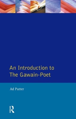 An Introduction to The Gawain-Poet (Longman Medieval and Renaissance Library)