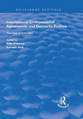 International Environmental Agreements and Domestic Politics The Case of Acid Rain
