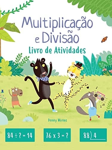 Multiplicação e divisão livro de Atividades