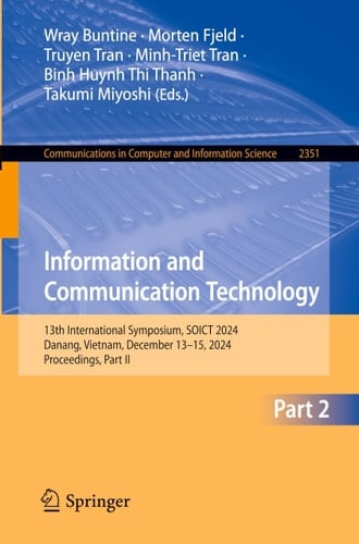 Information and Communication Technology 13th International Symposium, SOICT 2024, Danang, Vietnam, December 13–15, 2024, Proceedings, Part II