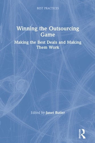 Winning the Outsourcing Game