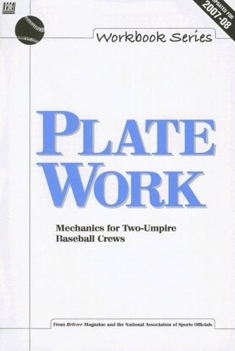 Plate Work Mechanics for Two-Umpire Baseball Crews