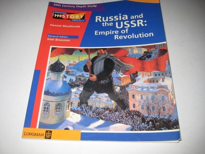 Russia and U. S. S. R., 1905-1964 (Longman History Project. 20th Century Depth Study)