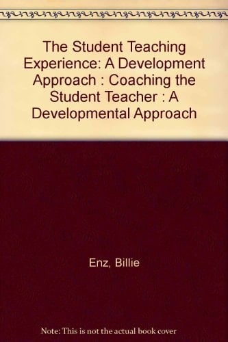 The Student Teaching Experience A Development Approach
