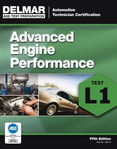 ASE Test Preparation - L1 Advanced Engine Performance